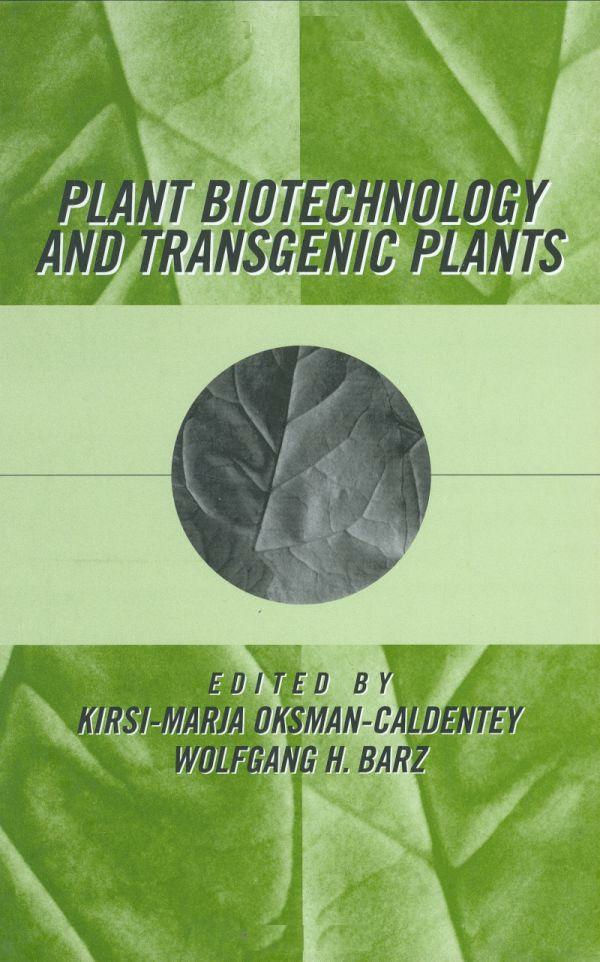 PLANT BIOTECHNOLOGY AND TRANSGENIC PLANTS