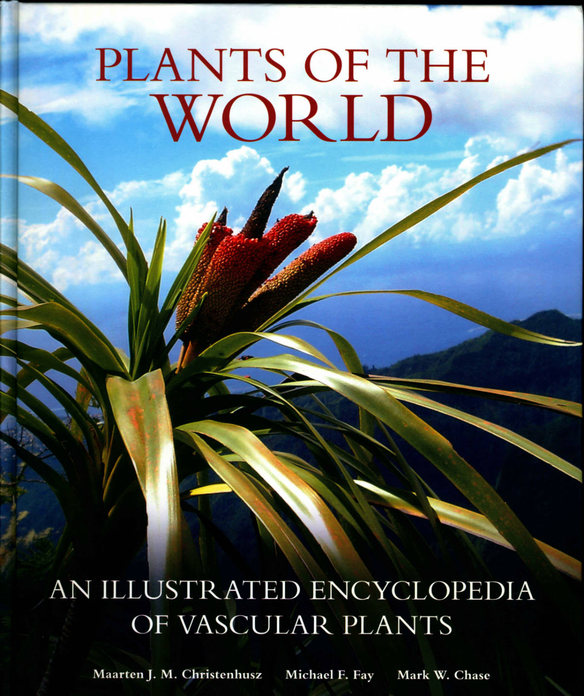 PLANTS OF THE WORLD AN ILLUSTRATED ENCYCLOPEDIA OF VASCULAR PLANTS