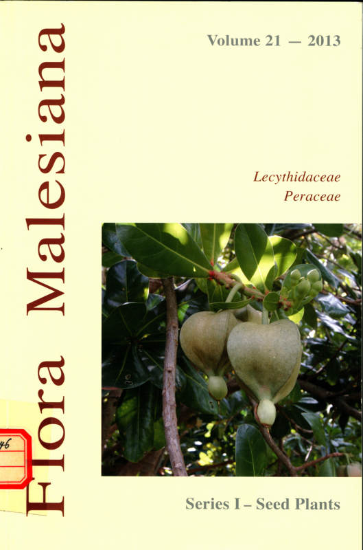 Flora Malesiana SeriesⅠ-Seed Plants Volume 21—2013 Lecythidaceae Peraceae