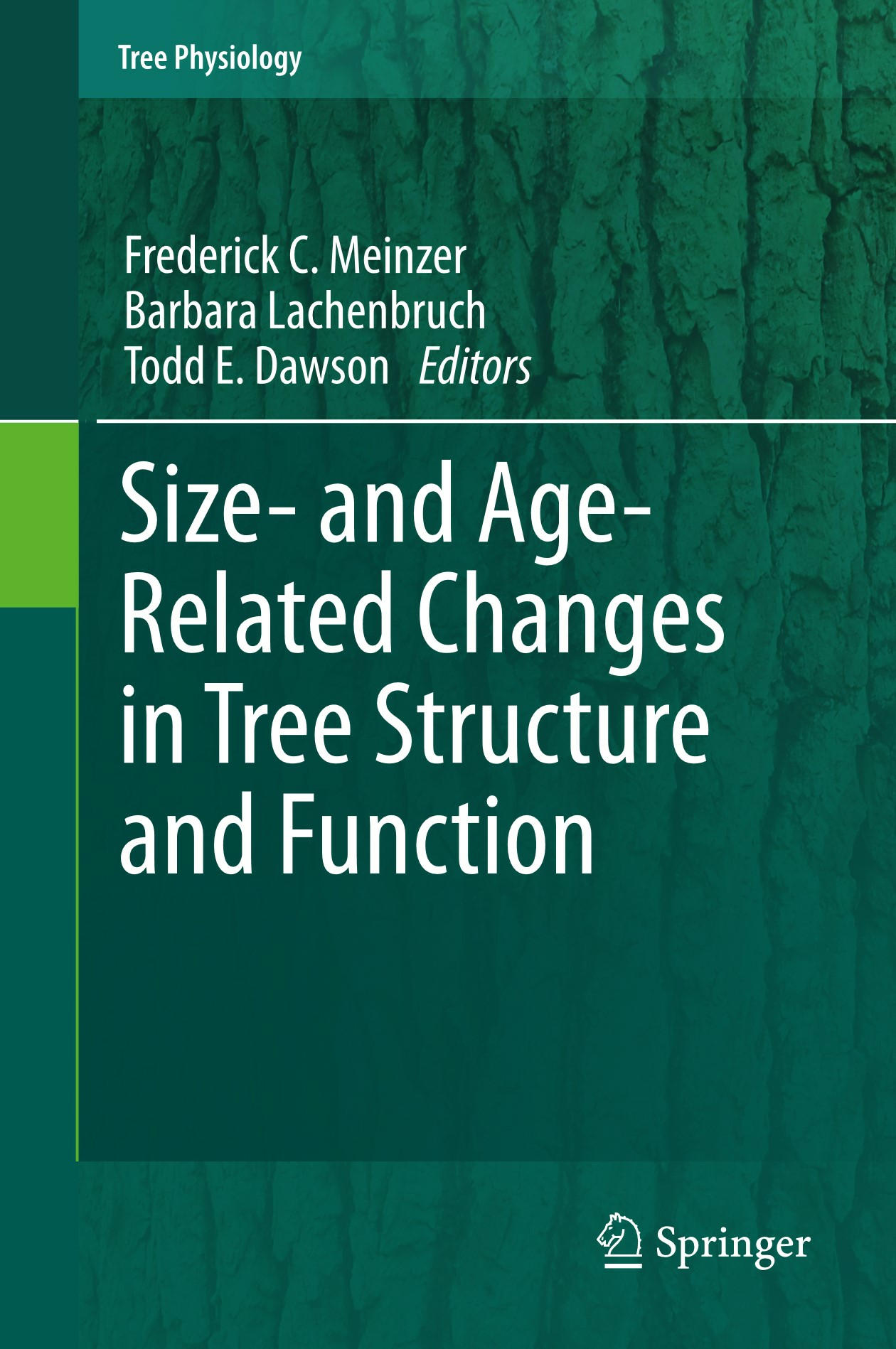 Size-and Age-Related Changes in Tree Structure and Function