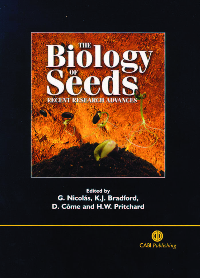 THE BIOLOGY OF SEEDS：RECENT RESEARCH ADVANCES