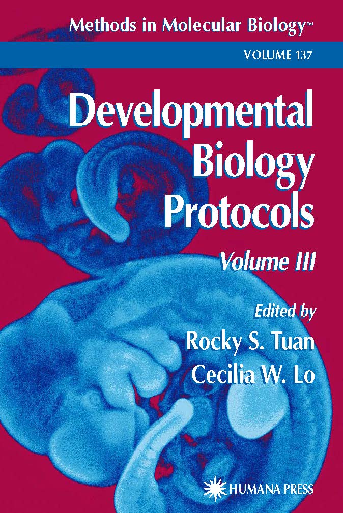 Developmental Biology Protocols Volume Ⅲ