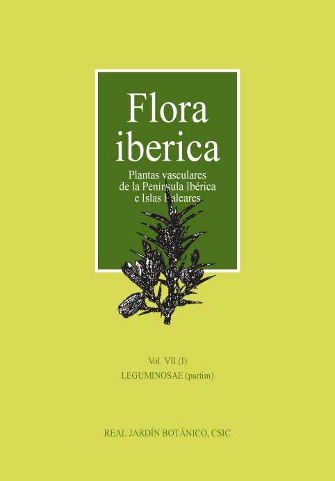 Flora iberica Plantas vasculares de la Península Ibérica e Islas Baleares Vol.Ⅶ（Ⅰ） LEGUMINOSAE (partim)