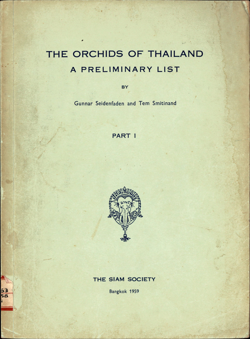 THE ORCHIDS OF THAILAND A PRELIMINARY LIST PART Ⅰ
