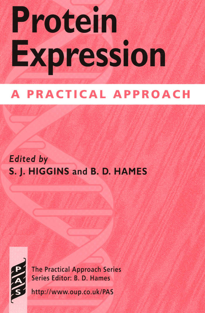 Protein Expression A PRACTICAL APPROACH