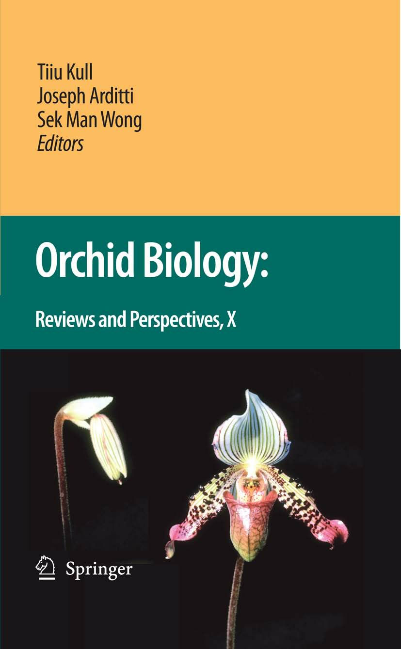 Orchid Biology:Reviews and Perspectives,Ⅹ